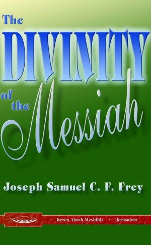 The Divinity of the Messiah