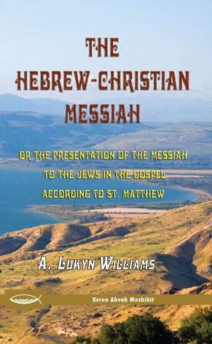 The Hebrew Christian Messiah